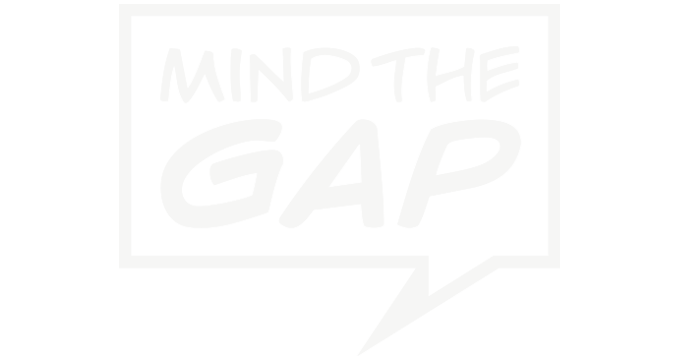 Mind the Gap